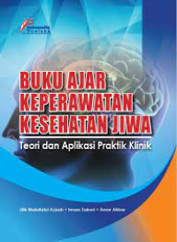 Image of BUKU AJAR KEPERAWATAN JIWA TEORI DAN APLIKASI PRAKTIK KLINIK