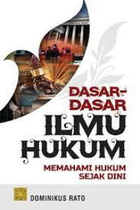 Image of Dasar-Dasar Ilmu Hukum Memahami Hukum Sejak Dini