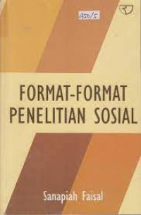 Image of Format-format penelitian sosial : dasar-dasar dan aplikasi