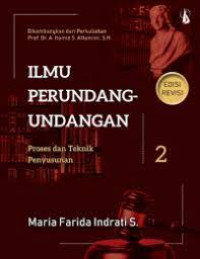 Image of Ilmu Perundang-Undangan: Proses Dan Teknik Penyusunan