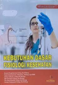Image of Kebutuhan dasar fisiologis kesehatan