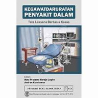 Image of Kegawatdaruratan Penyakit Dalam Tata Laksana Berbasis Kasus