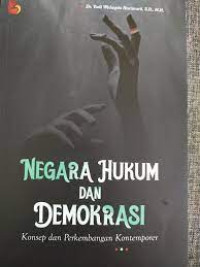 Image of Negara Hukum Dan Demokrasi: Konsep Dan Perkembangan Kontemporer
