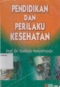 Image of PENDIDIKAN DAN PERILAKU KESEHATAN
