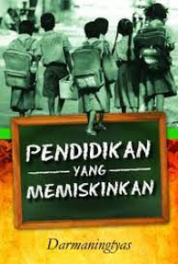 Image of Pendidikan Yang Memiskinkan