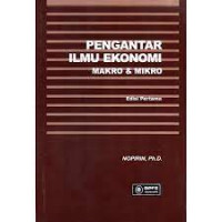 Image of Pengantar Ilmu Ekonomi Makro Dan Mikro
