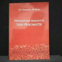 Image of Pengantar Semantik Dan Pragmatik