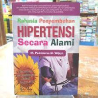 Image of RAHASIA PENYEMBUHAN HIPERTENSI SECARA ALAMI