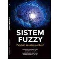 Image of Sistem Fuzzy Panduan Lengkap Aplikatif